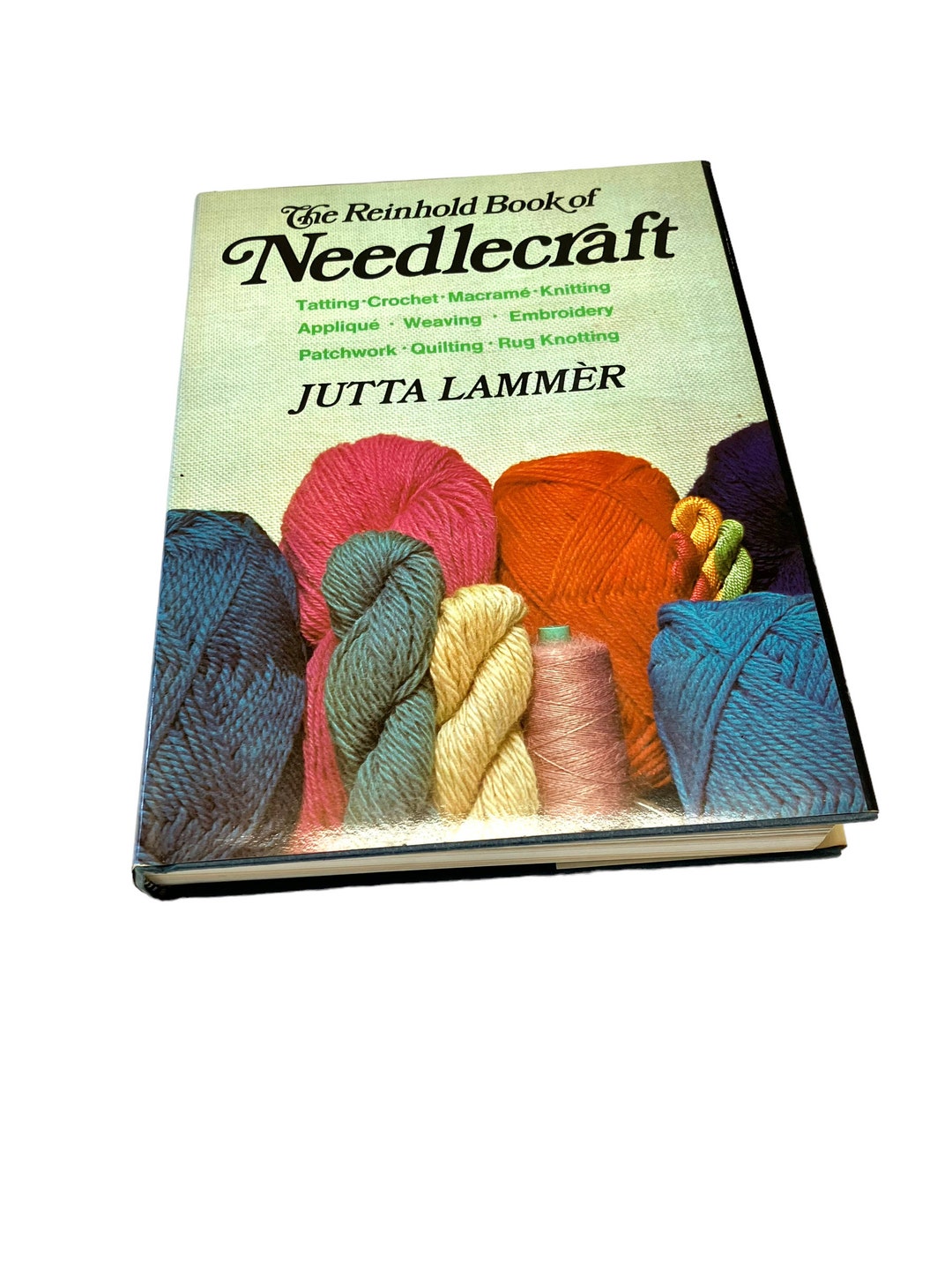 1970's Vintage Needlecraft Guide the Reinhold Book Needlecraft Jutta