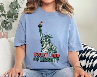 Comfort Colors Statue Of Liberty Shirt, Sweet Land Freedom Patriotic 2026 Tee, 415974