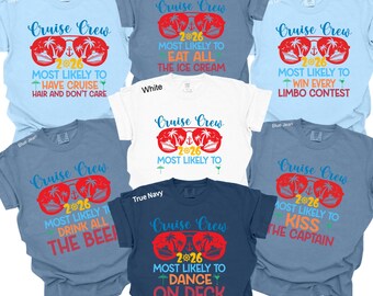 Custom Most Likely To Cruise Crew Shirt, Comfort Colors Family Vacation Tee, 416047