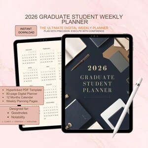 May include: Two digital tablets displaying a 2026 Graduate Student Weekly Planner. One tablet shows a calendar layout, the other a dark blue cover design with the planner title. A white stylus rests on the side.
