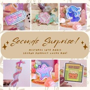 May include: A collage of stickers and pins, including a pink rose pin, a blue silhouette, and a star-shaped sticker. The text "Seconds Surprise! Mistakes Into Magic Second Product Lucky Bag!" is displayed.