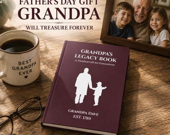 Personalized Grandpa Legacy Book, Grandpa Memory Journal, Grandfather Keepsake Gift, Family History Book, Father's Day Gift for Grandpa