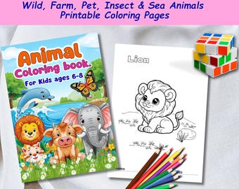 May include: A colorful animal coloring book for kids ages 6-8, featuring wild, farm, pet, insect, and sea animals. The cover displays a vibrant illustration of various animals. A coloring page with a lion illustration and colored pencils are also visible.