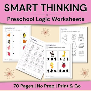 Preschool Logic Worksheets | Smart Thinking Activities | 70 Pages Visual Reasoning & Matching