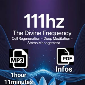 111Hz Binaural Beats: Divine Frequency Sound Healing (MP3 & PDF)