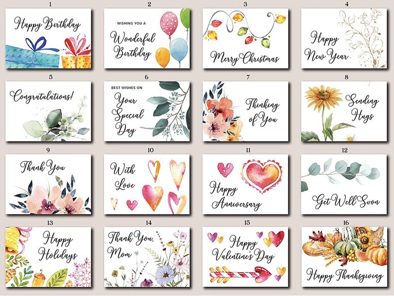 May include: A collection of sixteen greeting cards with various watercolor designs and messages. The cards feature phrases like "Happy Birthday," "Merry Christmas," and "Happy Thanksgiving." Each card has a unique floral or festive illustration.