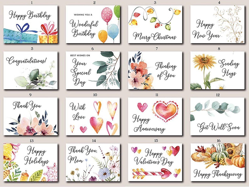 May include: A collection of sixteen greeting cards with various watercolor designs and messages. The cards feature phrases like "Happy Birthday," "Merry Christmas," and "Happy Thanksgiving." Each card has a white background with floral or festive illustrations.