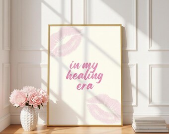 In My Healing Era Print | Pink Motivational Wall Art | Inspirational Quote Poster | Retro Dorm Decor | Digital Download