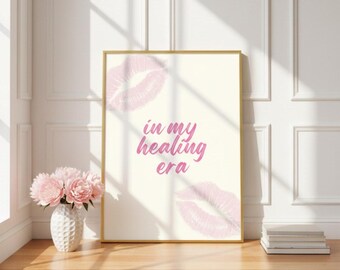 In meiner Heilungs-Ära Poster | Rosa motivierende Kunst | Inspirierendes Zitat Poster | Retro Wohnheim Dekor | Digitaler Download