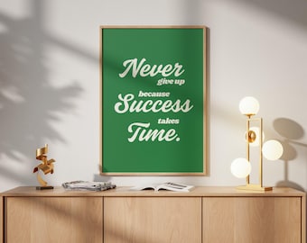 Never Give Up-print, groene motiverende muurkunst, inspirerende citaatposter, retro kantoordecor, digitale download