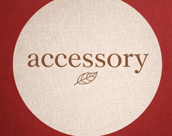 Accessory