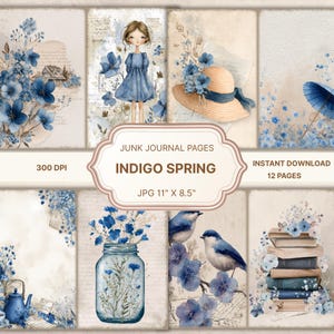 May include: A digital collage sheet titled "Indigo Spring" featuring watercolor illustrations. The design includes images of blue flowers, a girl in a blue dress, a straw hat, birds, and a stack of books. The pages are 11 inches by 8.5 inches.