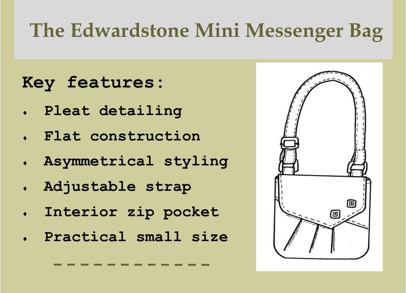 Pu&ograve; includere: Un disegno in bianco e nero di una piccola borsa a tracolla con un dettaglio a pieghe, una tracolla regolabile e una tasca interna con zip. La borsa &egrave; etichettata "The Edwardstone Mini Messenger Bag" e elenca le caratteristiche principali: "Dettagli a pieghe", "Costruzione piatta", "Stile asimmetrico", "Tracolla regolabile", "Tasca interna con zip" e "Dimensioni piccole pratiche".
