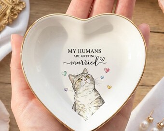 Pet Parents Wedding Ring Dish, My Humans Are Getting Married, Cat Wedding Gift, Pet Lover Bridal Keepsake, Cat Mom Wedding Ring Dish