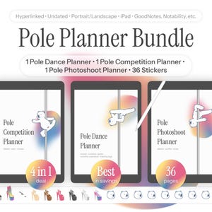 May include: A digital Pole Planner Bundle with three planners: Pole Dance, Competition, and Photoshoot, plus 36 stickers. The image shows the bundle on tablets with illustrations of pole dancers and bears. Text includes "Pole Planner Bundle".