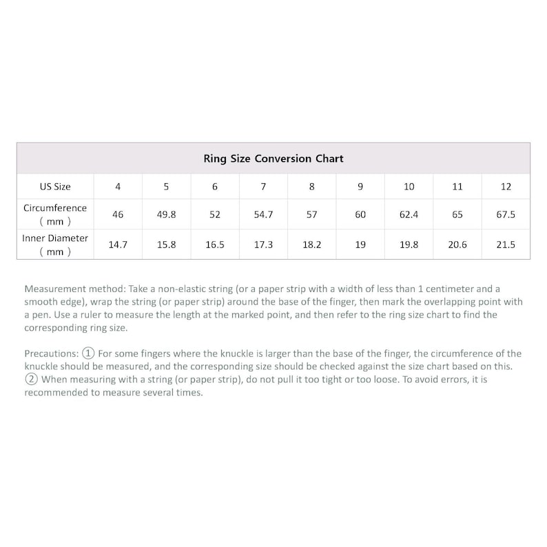 May include: Ring size conversion chart with US sizes 4-12, circumference in mm, and inner diameter in mm. Includes instructions for measuring finger size with a string and precautions for accurate measurements.