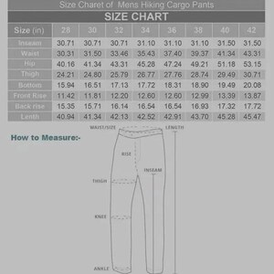 May include: Size chart for men's hiking cargo pants. The chart includes measurements for inseam, waist, hip, thigh, bottom, front rise, back rise, and length, ranging from size 28 to 42 inches. A diagram illustrates how to measure the pants.