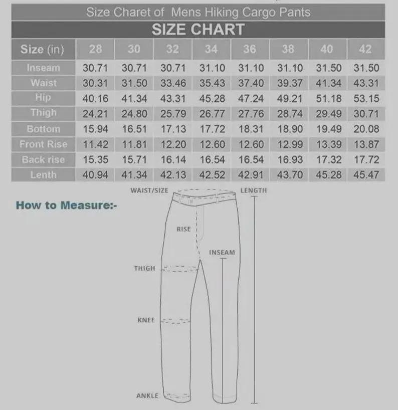 May include: A size chart for men's hiking cargo pants, displaying measurements in inches. The chart includes inseam, waist, hip, thigh, bottom, front rise, back rise, and length measurements for sizes 28 to 42. A diagram illustrates how to measure the pants.