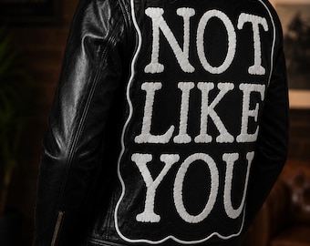 Men's Black Leather Jacket | "Not Like You" Back Print, Genuine Leather, Streetwear