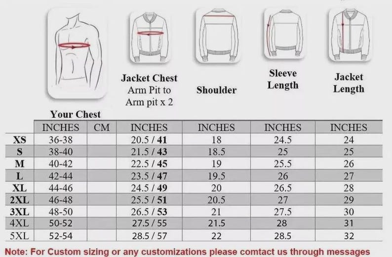 May include: A jacket size chart with measurements in inches and centimetres. The chart details chest, arm pit to arm pit, shoulder, sleeve length, and jacket length for sizes XS to 5XL. The text at the bottom reads, "Note: For Custom sizing or any customizations please contact us through messages."