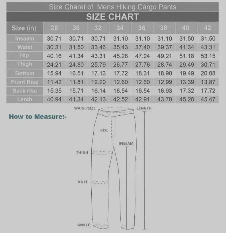 May include: Size chart for men's hiking cargo trousers. The chart includes measurements for inseam, waist, hip, thigh, bottom, front rise, back rise, and length in inches. A diagram illustrates how to measure the trousers.