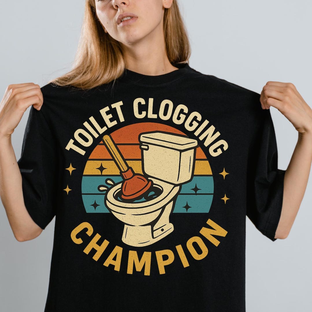 Funny Toilet Clogging Champion T-shirt for Plumber Gift Retro Bathroom ...