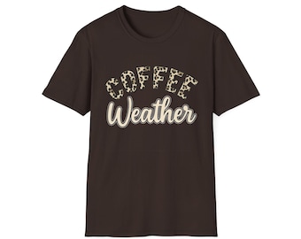 Coffee Weather T-Shirt | Leopard Print Typography