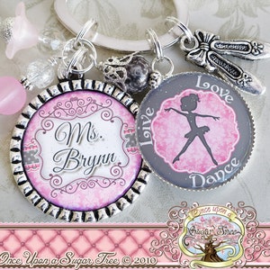 Ballet Teacher Gift, Dance Teacher Key chain, TEACH LOVE DANCE, Thank You Gift, Teacher Appreciation, Ballet Slippers, Dance Recital Gift