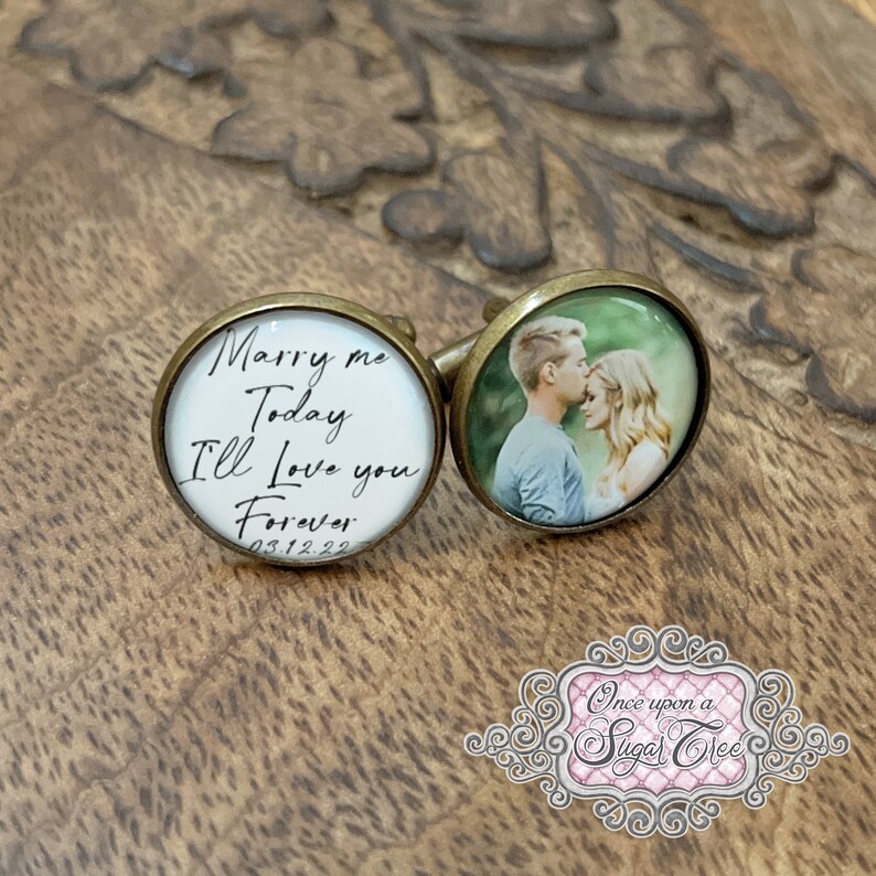 Groom Cufflinks from Bride-Custom Photo Wedding Gift-Marry Me Today I'll Love You Forever-Gift to Groom from Bride-Personalized Wedding Date image 3