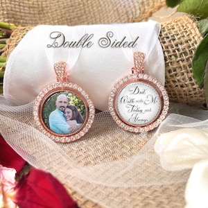Picture Memorial Wedding Bouquet Charm-Bridal Photo Charm-Double Sided-Custom Photo-Dad Walk With Me Today and Always-Attach to Bouquet