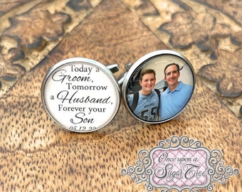 Wedding Photo Cufflinks for Father of the Groom-from Son to Dad-Today a Groom Tomorrow a Husband Forever Your Son-Personalized Wedding Date