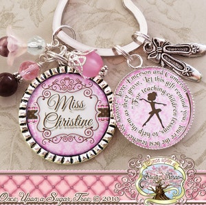 Ballet Teacher Gift, Dance Teacher Key chain, Inspirational Quote, Thank You Gift, Teacher Appreciation, Ballet Slippers, Dance Recital Gift