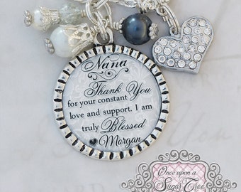 NANA Necklace, Thank you for your constant love,Wedding Jewelry,Personalized Wedding Gift, Nana Gift, GRANDMA Wedding Gift, Grandma Necklace