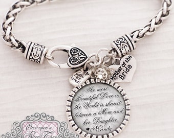 Mother of Bride Gift from Bride, Personalized Wedding Bracelet, The most beautiful love,Wedding Day Jewelry-Gift Mother of Bride- daughter