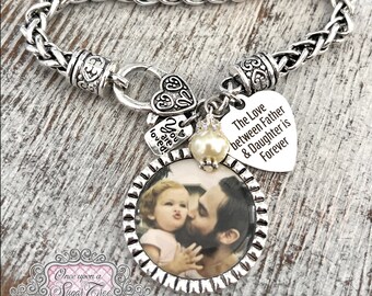 Daughter Gift from Dad-Photo Bracelet-The Love Between Father and Daughter is Forever-Photograph Jewelry-Birthday-Gift from Dad to Daughter