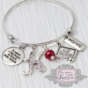 Teacher Bracelet,Bangle Bracelet- Teacher Appreciation Gift-It takes a big heart to teach, Inspire,Charm Bracelet, Personalized Teacher Gift