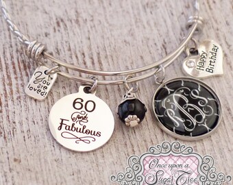 60th Birthday Gifts for Women-Monogram Bracelets for Her-Birthday Jewelry-60 and Fabulous Bangle Bracelet-Best Friend Birthday-Milestone