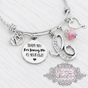 Stiefmoeder geschenken, gepersonaliseerde Bangle Bracelet-moeder sieraden-dank u voor Loving me als uw eigen-gift van de verjaardag voor moeder, bruiloft sieraden