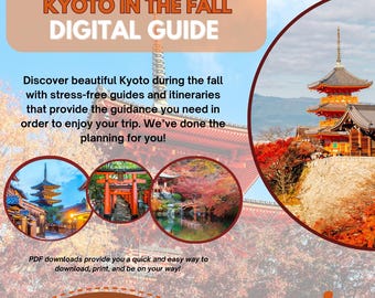 Kyoto Fall Travel Guide: 3-Day Itinerary (Digital Download)