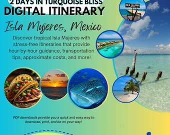 Isla Mujeres, Mexico 48-Hour Itinerary | Digital Travel Guide + Food, Beaches & Snorkel Mini-Guides (Digital Download)