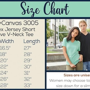 May include: Size chart for Bella+Canvas 3005 unisex V-neck short sleeve tee shirts. Measurements in inches are provided for sizes XS to 3XL. The image also shows a man and woman modeling the shirts.