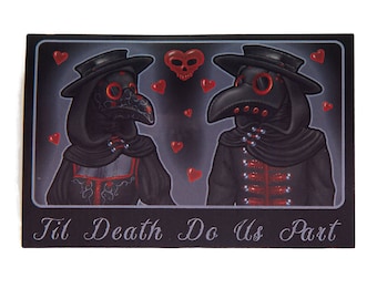 Plague Doctor Sticker~ Till Death Do Us Part~ Goth Sticker~ Vinyl Planner Sticker~ Laptop Sticker