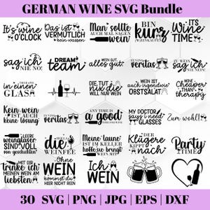 Könnte beinhalten: Ein Bundle deutscher Wein-SVG-Dateien. Das Bild zeigt verschiedene weinbezogene Phrasen und Grafiken, darunter Weingläser, Flaschen und humorvolle Sprüche. Der Text enthält Sätze wie "Wine Time" und "In Vino Veritas".