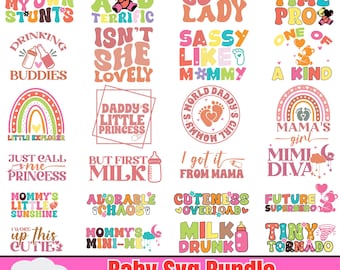 Cute Baby SVG Bundle, Funny Newborn Quotes (Digital Download)