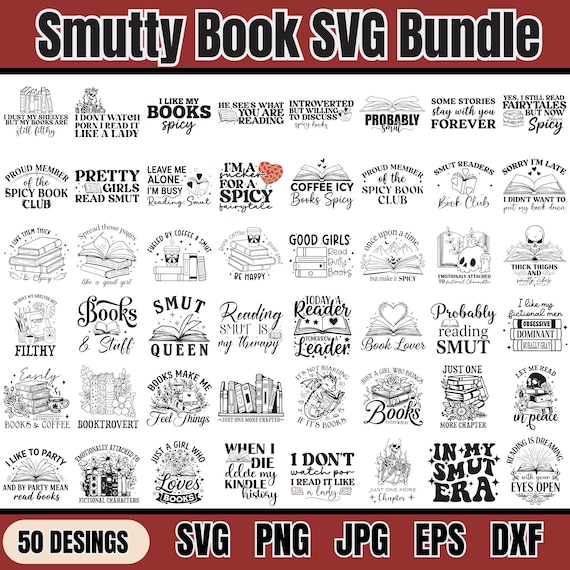 Smutty Book SVG Bundle | Spicy Romance Reader SVGs | Funny Bookish Clipart | Book Lover Cricut Files | Png Svg Dxf for Stickers & Tees