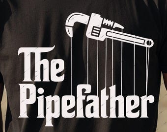 El Padre de las Tuberías SVG PNG Ideas divertidas de regalos para fontaneros Diseño de camiseta para padre