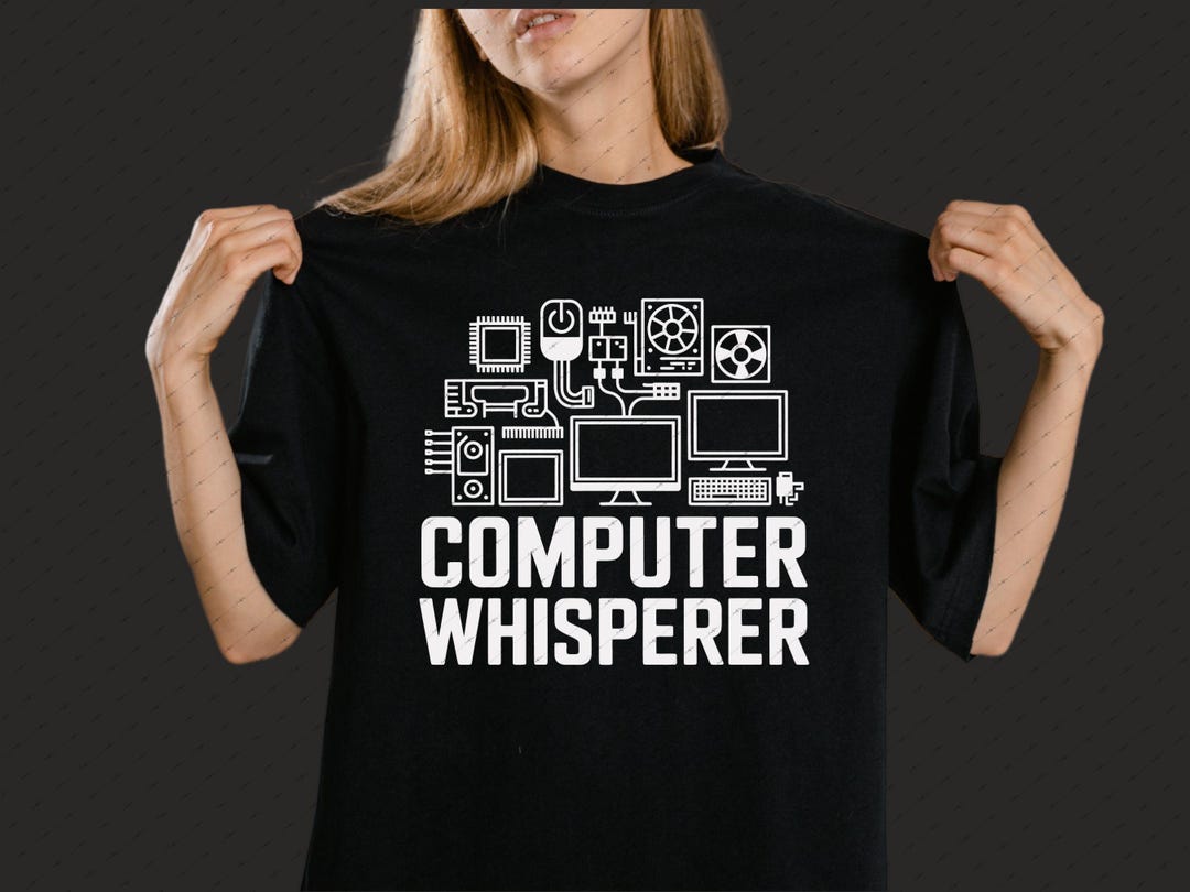 Computer Whisperer Png Svg, Funny Technology Tech Support Shirt Design ...