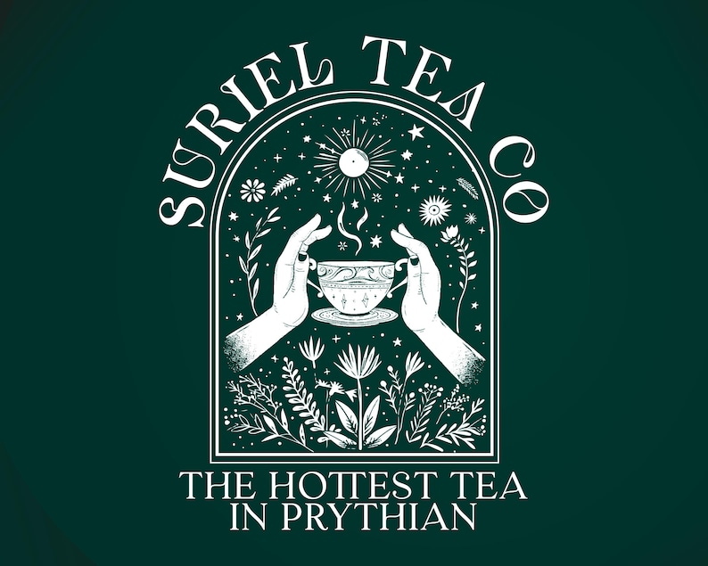 Suriel Tea Co PNG, the Hottest Tea in Prythian Png, A Court of Thorns ...