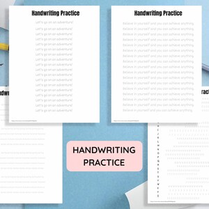 May include: A collection of handwriting practice sheets with various exercises. The sheets include phrases like "Let's go on an adventure!" and "Believe in yourself and you can achieve anything." A pink rectangle reads "Handwriting Practice."