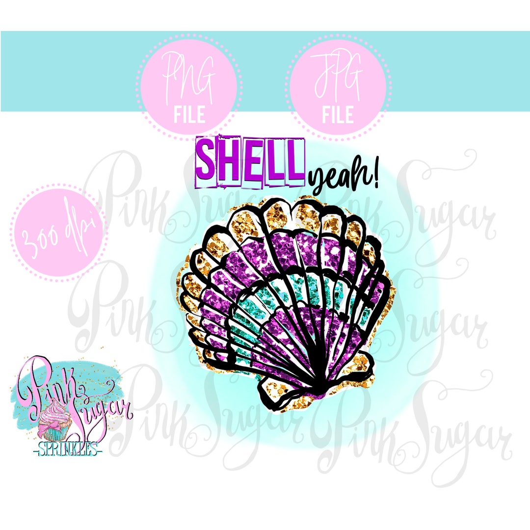 Shell Yeah Words Shell Yeah! | Instant Download | PNG & JPG | Press Image | Clipart ...
